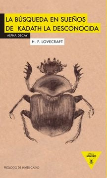 BUSQUEDA EN SUEÑOS DE KADATH LA DESCONOCIDA, LA . REBAJA Bs. 140 | H.P LOVECRAFT