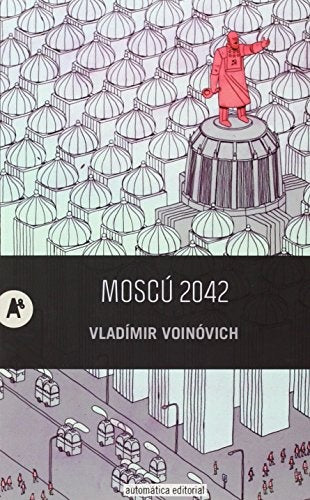 MOSCU 2042 | VLADIMIR VOINOVICH