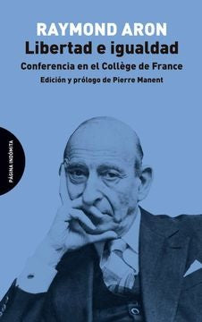 LIBERTAD E IGUALDAD | RAYMOND ARON