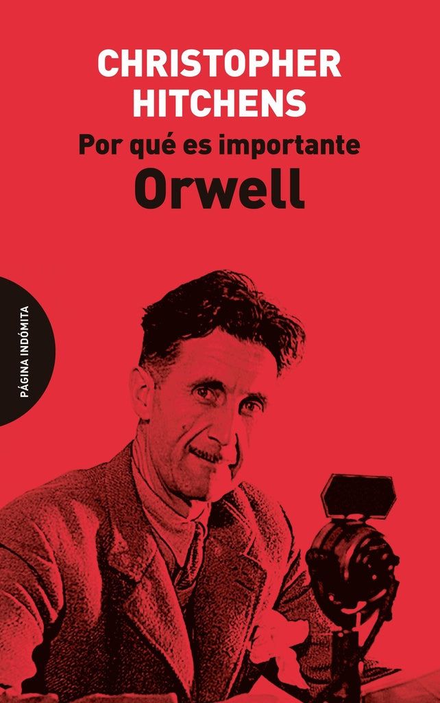 POR QUE ES IMPORTANTE ORWELL  Rebaja 146 Bs. | CHRISTOPHER HITCHENS