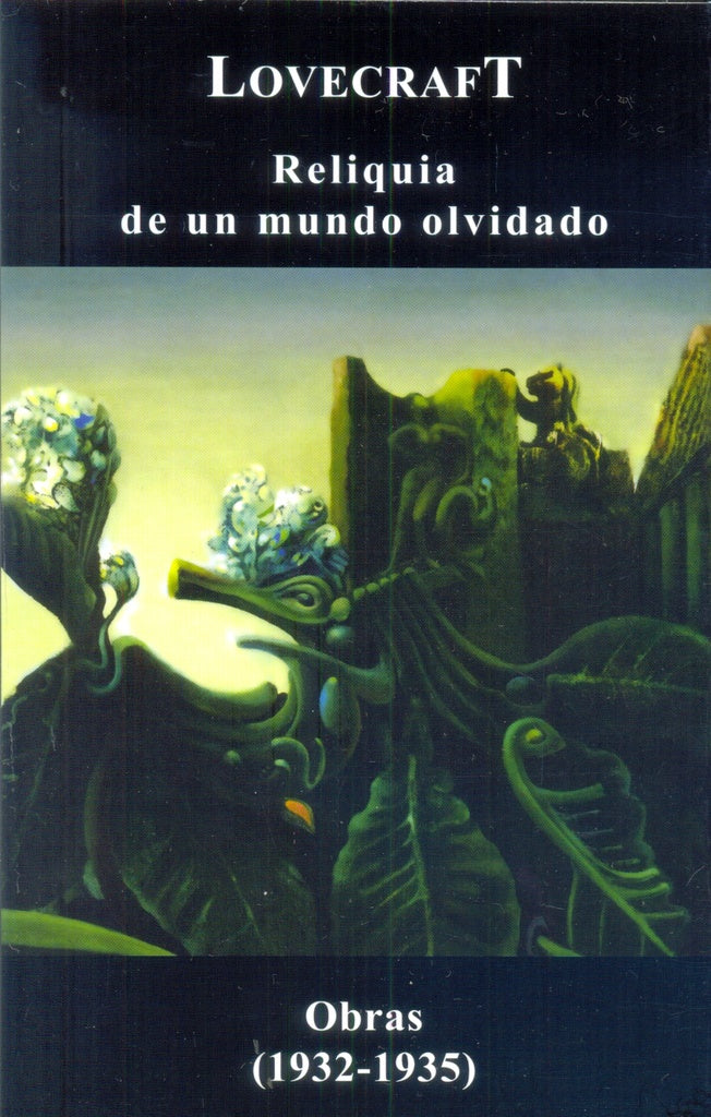 RELIQUIA DE UN MUNDO OLVIDADO Rebaja 39 Bs. | H. P. LOVECRAFT