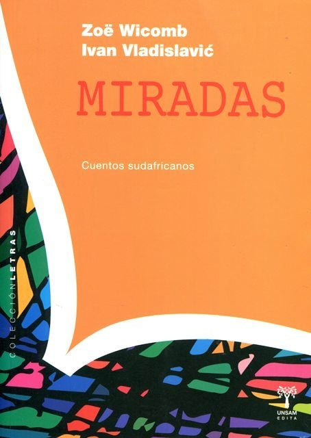 MIRADAS. CUENTOS SUDAFRICANOS. OFERTA 20 Bs. | ZOE WICOMB