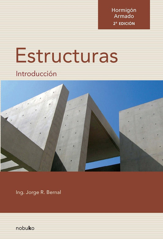 ESTRUCTURAS. INTRODUCCION | JORGE BERNAL