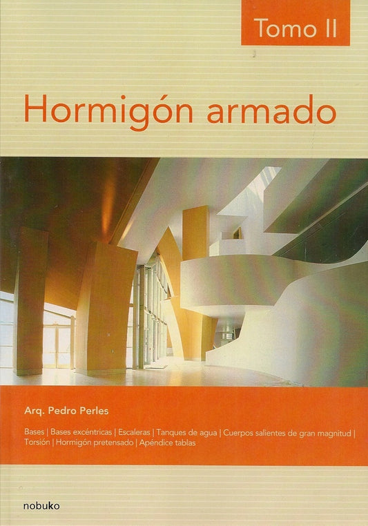 HORMIGON ARMADO (TOMO II) | PERLES