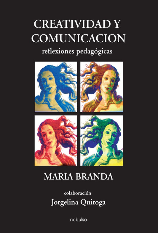 CREATIVIDAD Y COMUNICACION Rebaja 85 Bs | MARIA BRANDA