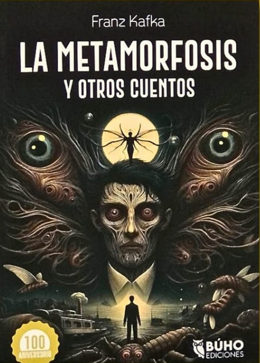 METAMORFOSIS Y OTROS CUENTOS, LA | FRANZ KAFKA