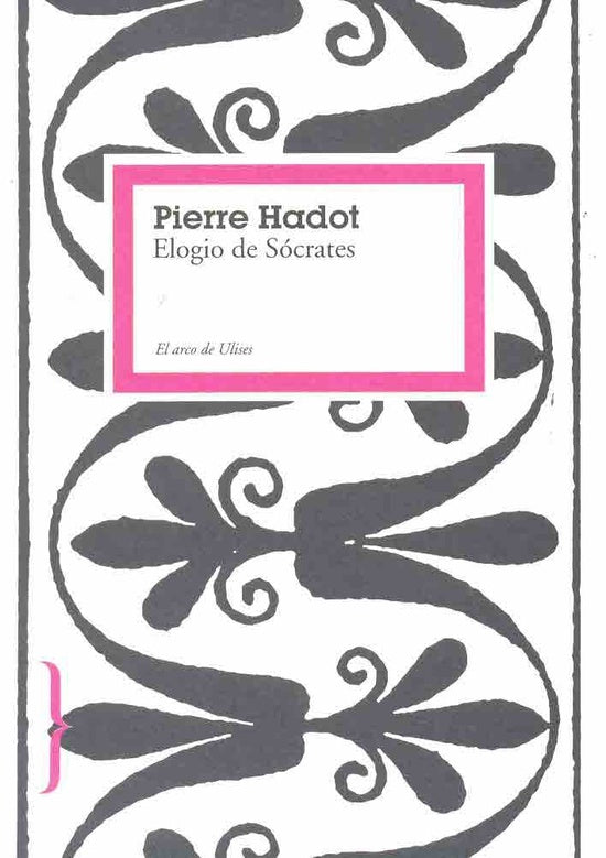 ELOGIO DE SOCRATES OFERTA 40 Bs. | PIERRE HADOT