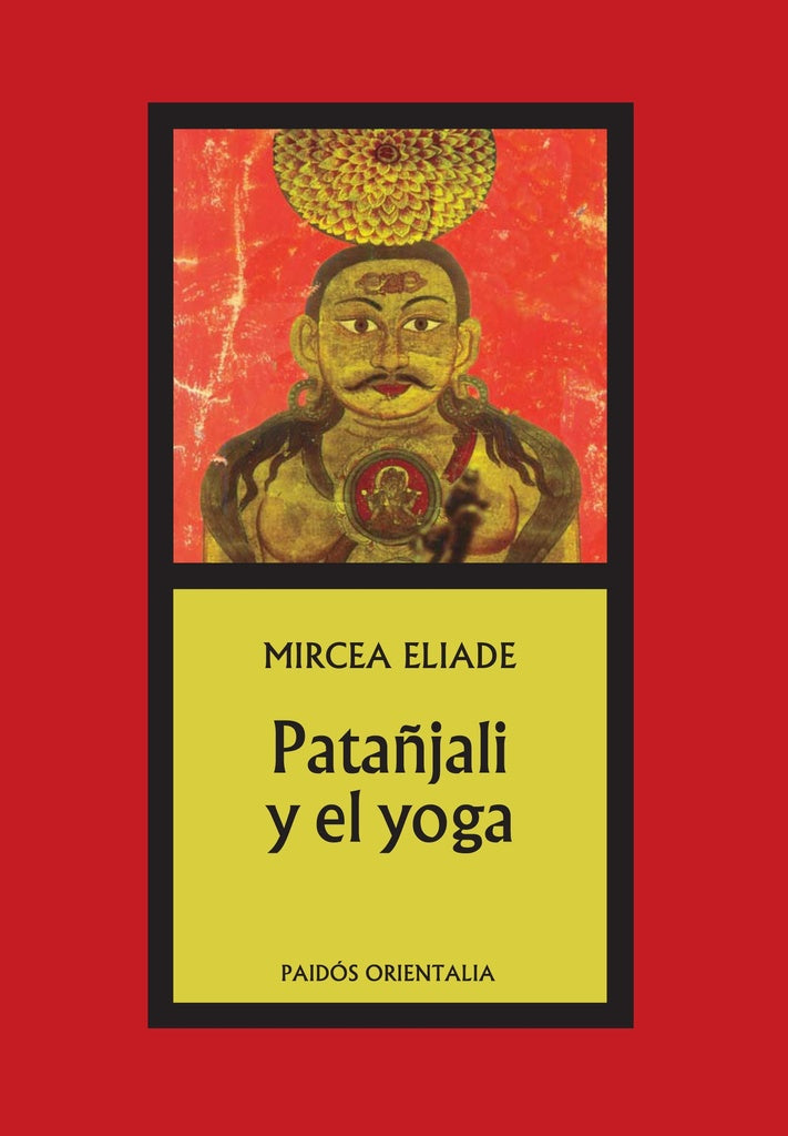 PATAALI Y EL YOGA.. OFERTA 30 Bs. | MIRCEA ELIADE