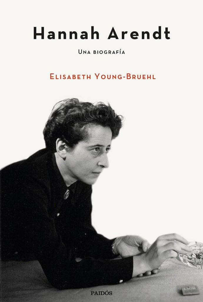 HANNAH ARENDT | ELISABETH YOUNG-BRUEHL