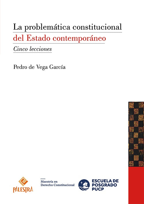 PROBLEMATICA CONSTITUCIONAL DEL ESTADO CONTEMPORANEO, LA | PEDRO DE VEGA GARCIA