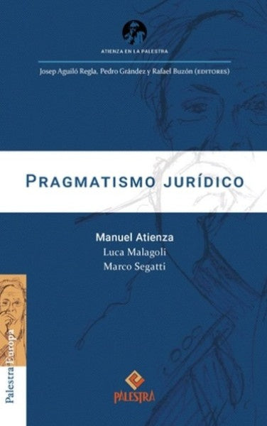 PRAGMATISMO JURIDICO | MANUEL ATIENZA