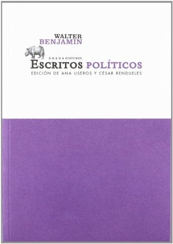 ESCRITOS POLITICOS | WALTER BENJAMIN
