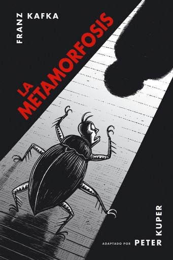 METAMORFOSIS, LA (NOVELA GRAFICA) | PETER KUPER