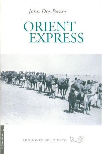 ORIENT EXPRESS Rebaja 120 Bs | DOS PASSOS JOHN