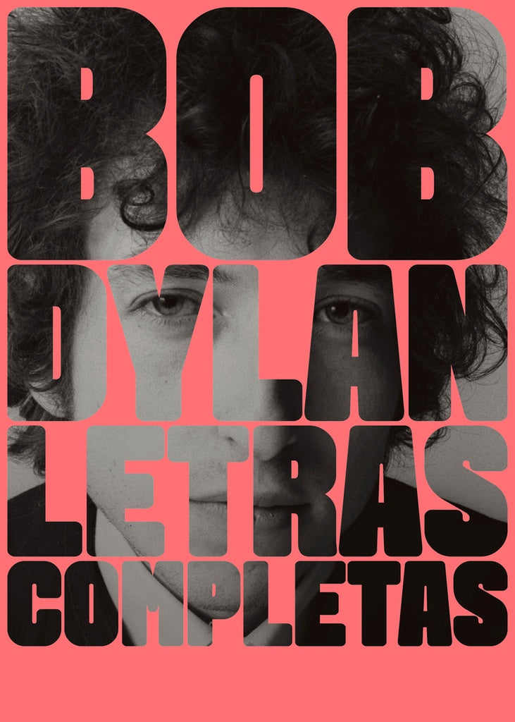 LETRAS COMPLETAS Bob Dylan | BOB DYLAN