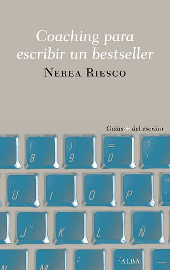 COACHING PARA ESCRIBIR UN BESTSELLER | NEREA RIESCO