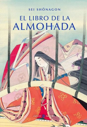 LIBRO DE LA ALMOHADA, EL | SEI SHONAGON