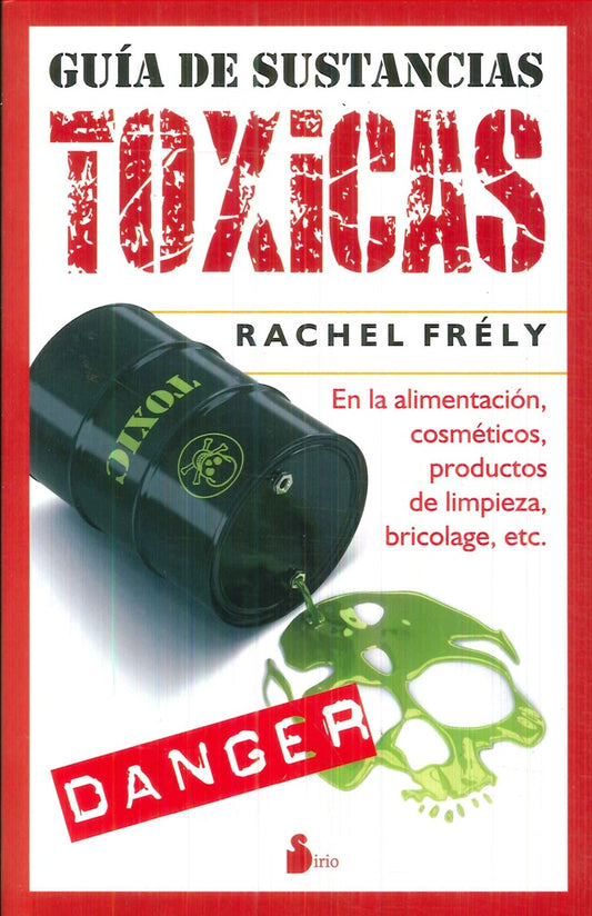 GUIA DE SUSTANCIAS TOXICAS Rebaja 48 Bs. | RACHEL FRELY