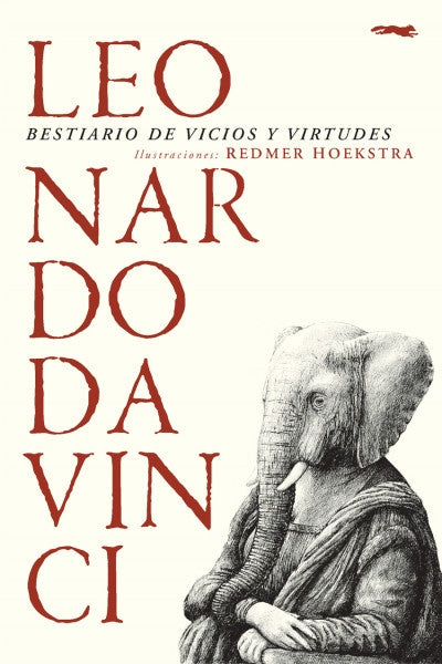 BESTIARIO DE VICIOS Y VIRTUDES | LEONARDO DA VINCI
