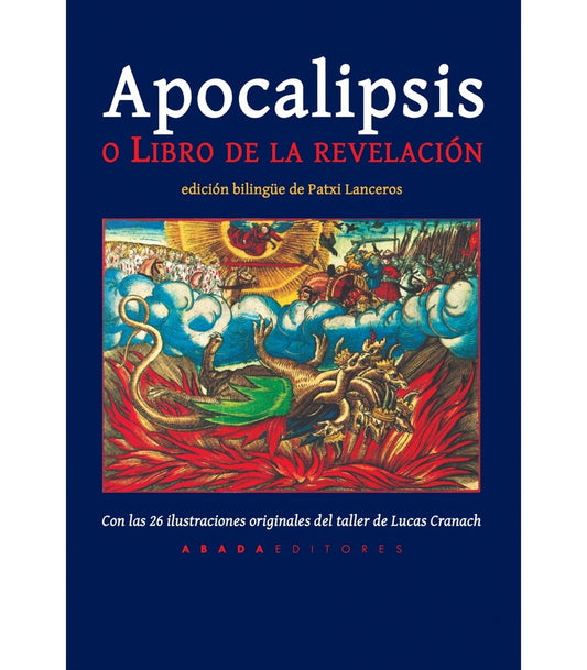 APOCALIPSIS O LIBRO DE LA REVELACION (ED. BILINGÜE) | JUAN DE PATMOS