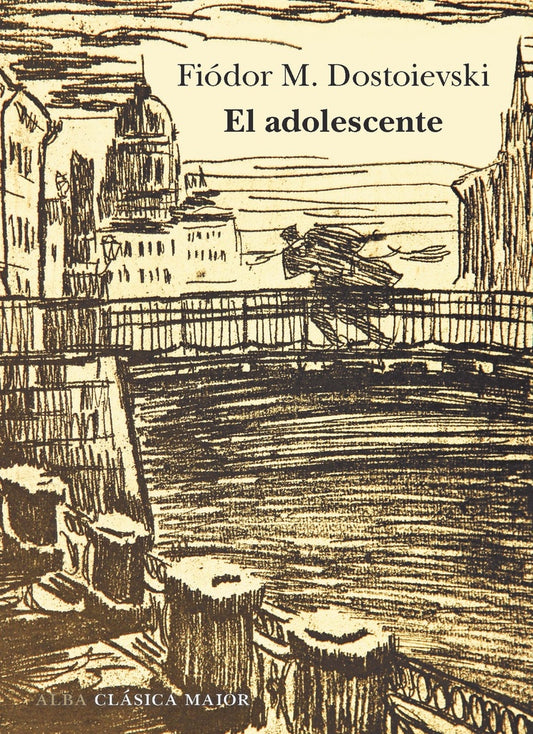 ADOLESCENTE, EL | FIODOR DOSTOIEVSKI