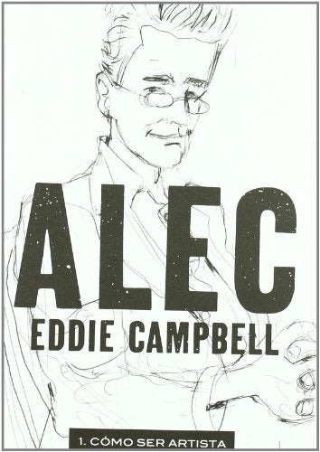 ALEC 1. COMO SER ARTISTA | EDDIE CAMPBELL