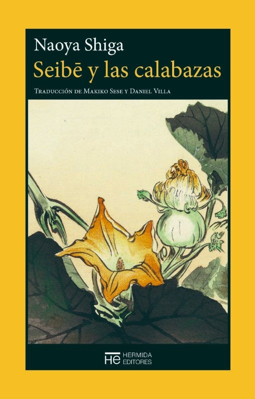 SEIBE Y LAS CALABAZAS . REBAJA Bs. 115 | NAOYA SHIGA