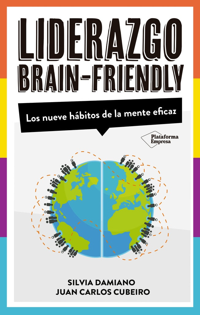 LIDERAZGO BRAINFRIENDLY, EL | SILVIA DAMIANO