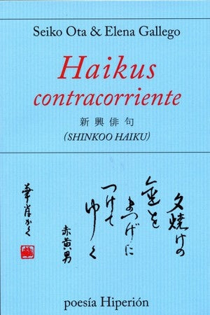 HAIKUS CONTRACORRIENTE Rebaja 125 Bs. | OTA SEIKO