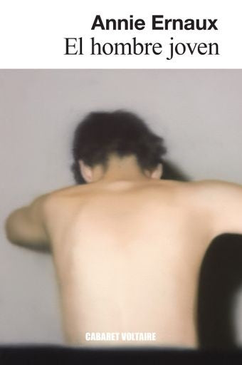 HOMBRE JOVEN, EL | ANNIE ERNAUX