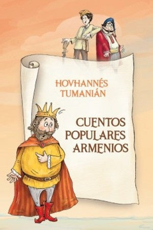 CUENTOS POPULARES ARMENIOS . REBAJA Bs. 88 | HOVHANNES TUMANIAN