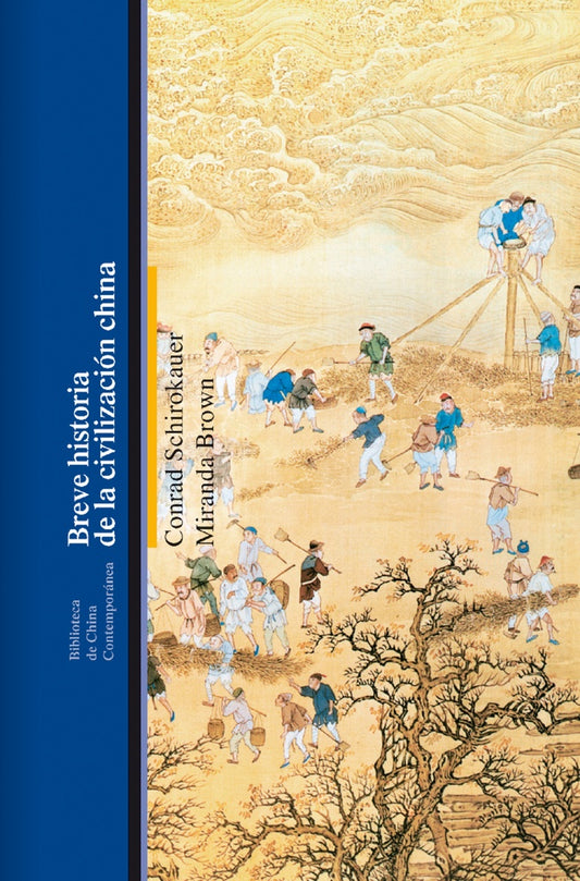 BREVE HISTORIA DE LA CIVILIZACION CHINA | CONRAD SCHIROKAUER