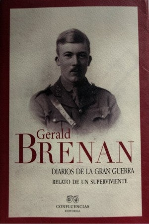 DIARIOS DE LA GRAN GUERRA | BRENAN GERALD