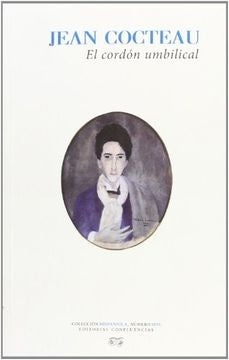 CORDON UMBILICAL , EL . REBAJA Bs. 190 | COCTEAU JEAN