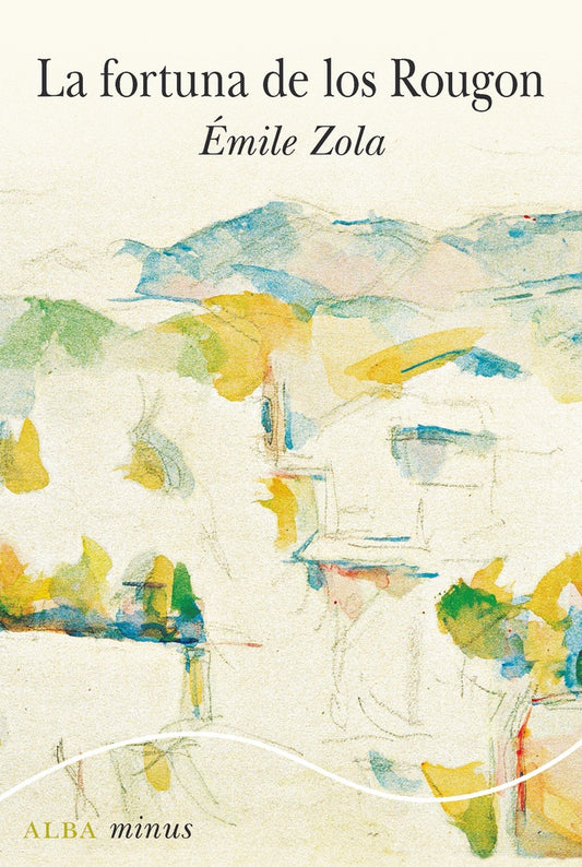FORTUNA DE LOS ROUGON, LA | EMILE ZOLA