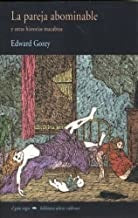 PAREJA ABOMINABLE | EDWARD GOREY