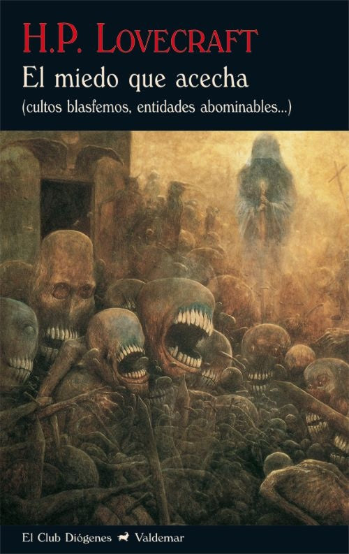 MIEDO QUE ACECHA, EL | H. P. LOVECRAFT
