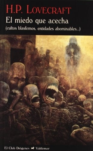 MIEDO QUE ACECHA, EL | H. P. LOVECRAFT