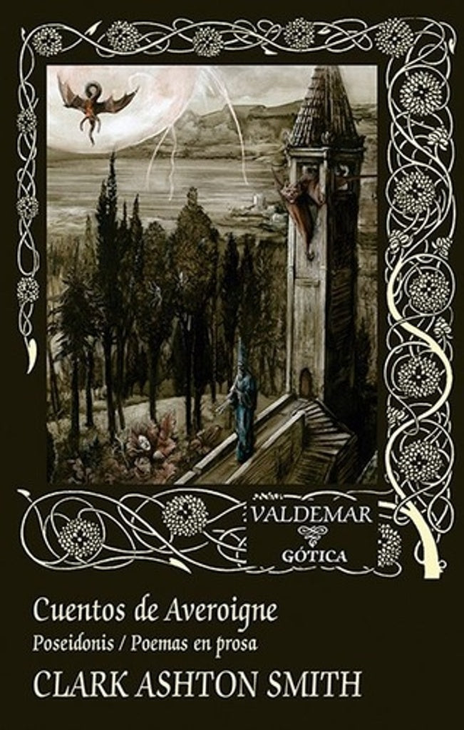 CUENTOS DE AVEROIGNE: Poseidonis / Poemas en prosa Tapa dura | CLARK ASHTON SMITH