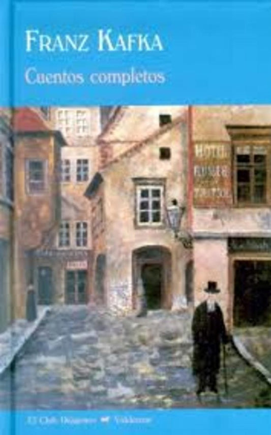 CUENTOS COMPLETOS. Tamaño pequeño | FRANZ KAFKA