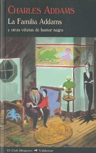 FAMILIA ADDAMS Y OTRAS VIÑETAS DE HUMOR NEGRO, LA.  | CHARLES ADDAMS