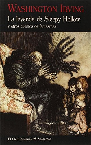 LEYENDA DE SLEEPY HOLLOW, LA. Y otros cuentos de fantasmas | WASHINGTON IRVING