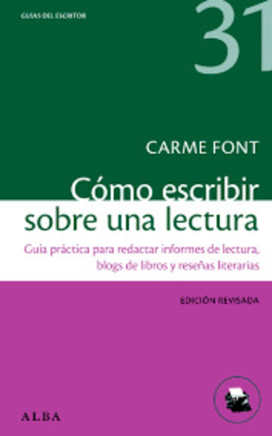 COMO ESCRIBIR SOBRE UNA LECTURA | CARME FONT PAZ
