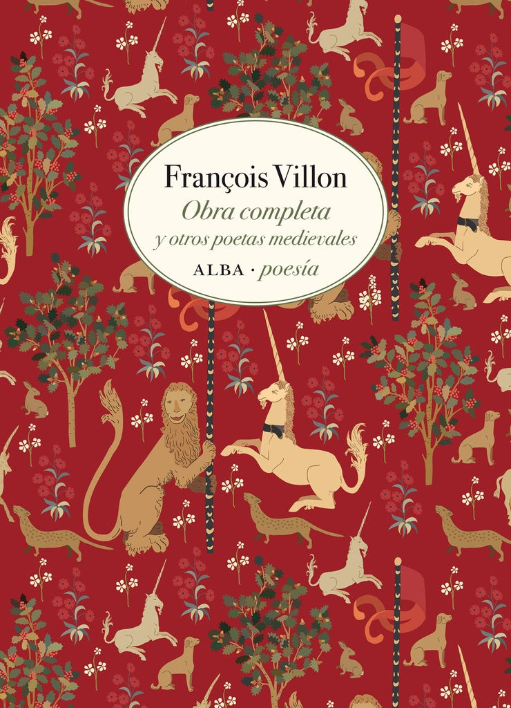 OBRA COMPLETA Y OTROS POEMAS MEDIEVALES | FRANCOIS VILLON