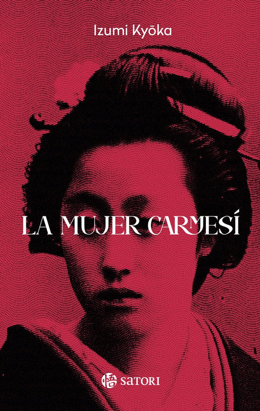 MUJER CARMESI, LA | IZUMI KYOKA