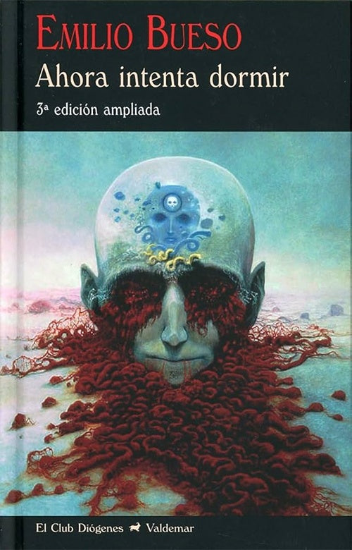 AHORA INTENTA DORMIR | EMILIO BUESO APARICI