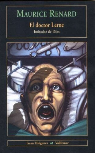 DOCTOR LERNE, EL | MAURICE RENARD
