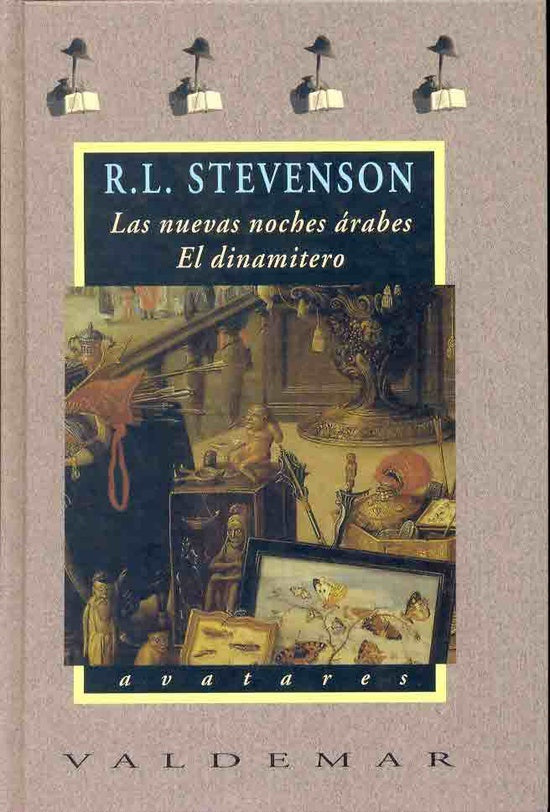 NUEVAS NOCHES ARABES, LAS. EL DINAMITERO | STEVENSON ROBERT LOUIS