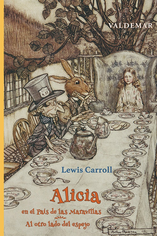 ALICIA EN EL PAIS DE LAS MARAVILLAS. AL OTRO LADO DEL ESPEJO | CARROLL, RACKHAM