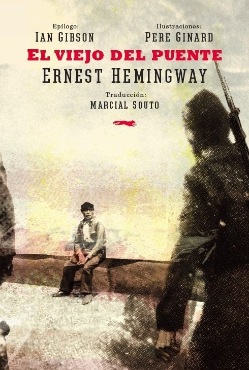 VIEJO DEL PUENTE, EL. Rebaja 95 Bs | ERNEST HEMINGWAY